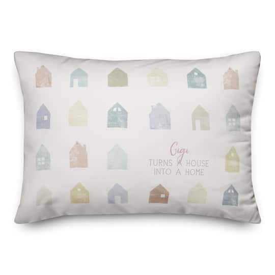 Gigi Turns a House into Home Throw Pillow